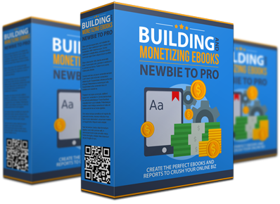 Product Review: Building & Monetizing eBooks Newbie to Pro